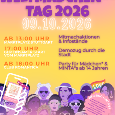 Farbenfrohes Plakat zum Weltmädchentag 2026 am 9. Oktober in Stuttgart mit Veranstaltungsinformationen, abgebildeten Mädchen mit Sonnenbrillen und den Logos der Sponsoren am unteren Rand. Hauptthemen: Teilhabe, Spaß und MINT (STEM) für Mädchen.